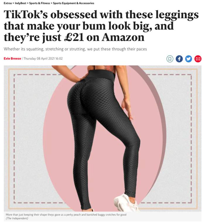 A screenshot of a news story with the headline: TikTok's obsessed with these leggings that make your bum look big, and they're just £21 on Amazon.