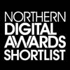 A list of "Northern Digital Awards Shortlist" in bold white text on a dark background.